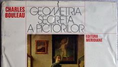 Geometria secreta a pictorilor – Charles Bouleau