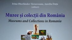Muzee si colectii din Romania