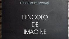 Nicolae Macovei – Dincolo de imagine