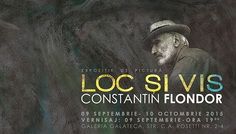 Expoziție de pictură Loc și Vis, Constantin Flondor – Un eveniment Contemporanii în cadrul Festivalul Internațional George Enescu @ Galeria Galateca