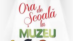Ora de şcoală la muzeu. În cadrul proiectului cultural Patrimoniul muzeal – instrument de învăţare