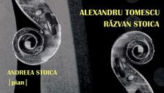 DUO STRADIVARIUS – Alexandru Tomescu și Răzvan Stoica @ Sala Radio din București – joi, 3 decembrie, ora 20:00