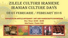 ZILELE CULTURII IRANIENE 2-7 februarie 2016 Muzeul Național al Țăranului Român