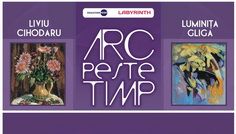 ARC PESTE TIMP @ Galeria LABIRYNTH