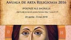 Anuala de Artă Religioasă și Restaurare 2016