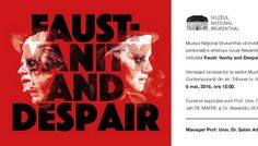 Faust: Vanity and Despair by Alexandru Cînean @ Muzeul de Artă Contemporană