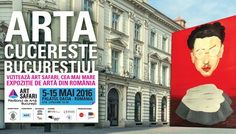 Art Safari – 05-15 mai