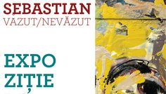 „Sebastian, Văzut și Nevăzut” de Radu Florea – expozitie @ Elite Art Gallery