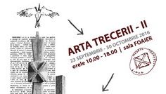ARTA TRECERII II 23 septembrie – 30 octombrie 2016, Sala Foaier Muzeul Național al Țăranului Român