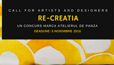 APEL pentru ARTIȘTI ȘI DESIGNERI   RE-CREAȚIA – UN CONCURS MARCA ATELIERUL DE PÂNZĂ