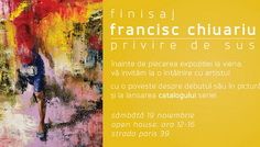Finisaj “privire de sus” – Francisc Chiuariu @ AnnArt