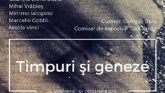 Timpuri şi geneze @ Muzeul de Artă Cluj-Napoca