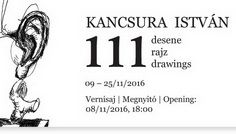 KANCSURA ISTVÁN 111 desene @  Galeria Quadro