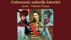 Expoziţie de pictură contemporană: “Cotroceni – Culorile Istoriei”