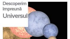 „Descoperim împreună Universul” la Observatorul Astronomic „Amiral Vasile Urseanu”