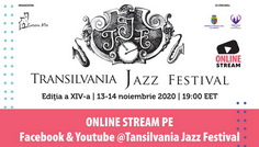Transilvania Jazz Festival 2020 – online (13-14 noiembrie)