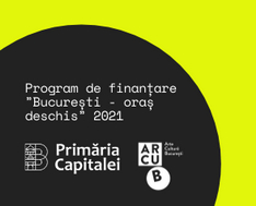 PROGRAMUL „BUCUREŞTI – ORAŞ DESCHIS”